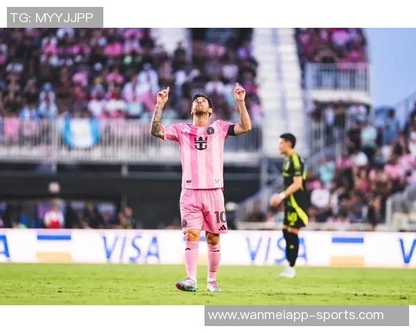 麦卡强调梅西在迈阿密夺冠中的关键作用呼吁保持最佳状态